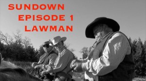 Sundown-LAWMAN-episode-1-Original-western-web-series