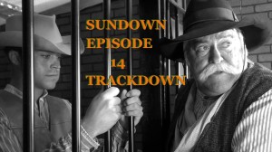 Sundown-TRACKDOWN-episode-14-Original-western-web-series