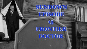 Sundown-western-web-series-episode-15